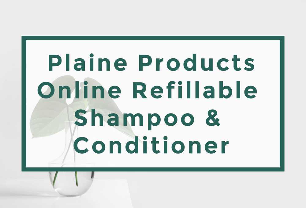 Zero Waste Liquid Shampoo and Conditioner by Plaine Products