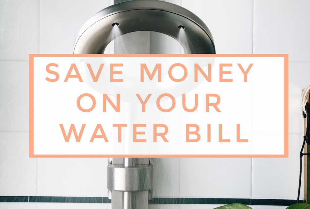 7 Tips to save water and your money