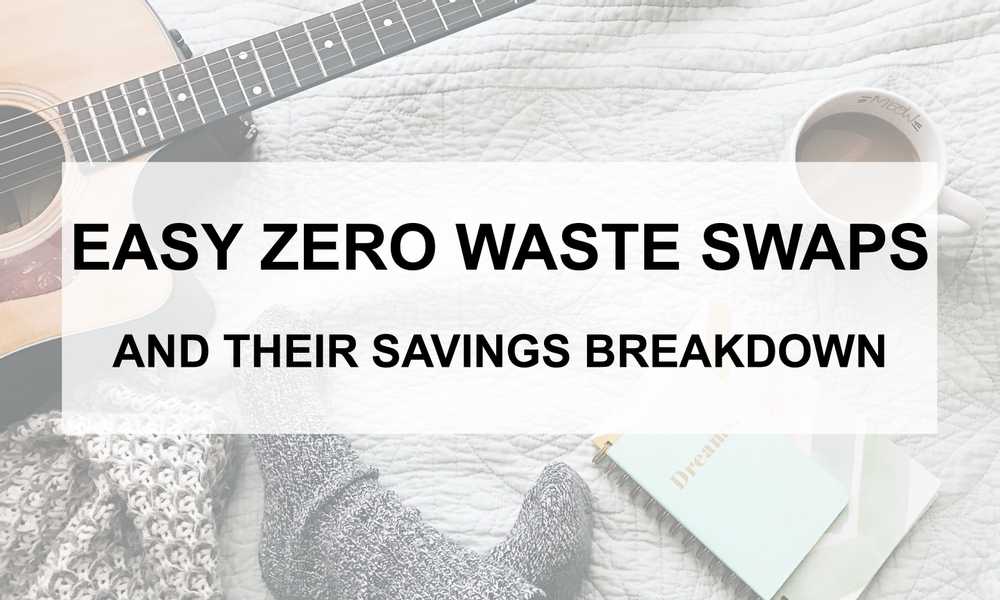 Want to lessen your trash output? Consider these easy waste swaps to not only save the planet, but you'll also save money! Come on over to find out more.