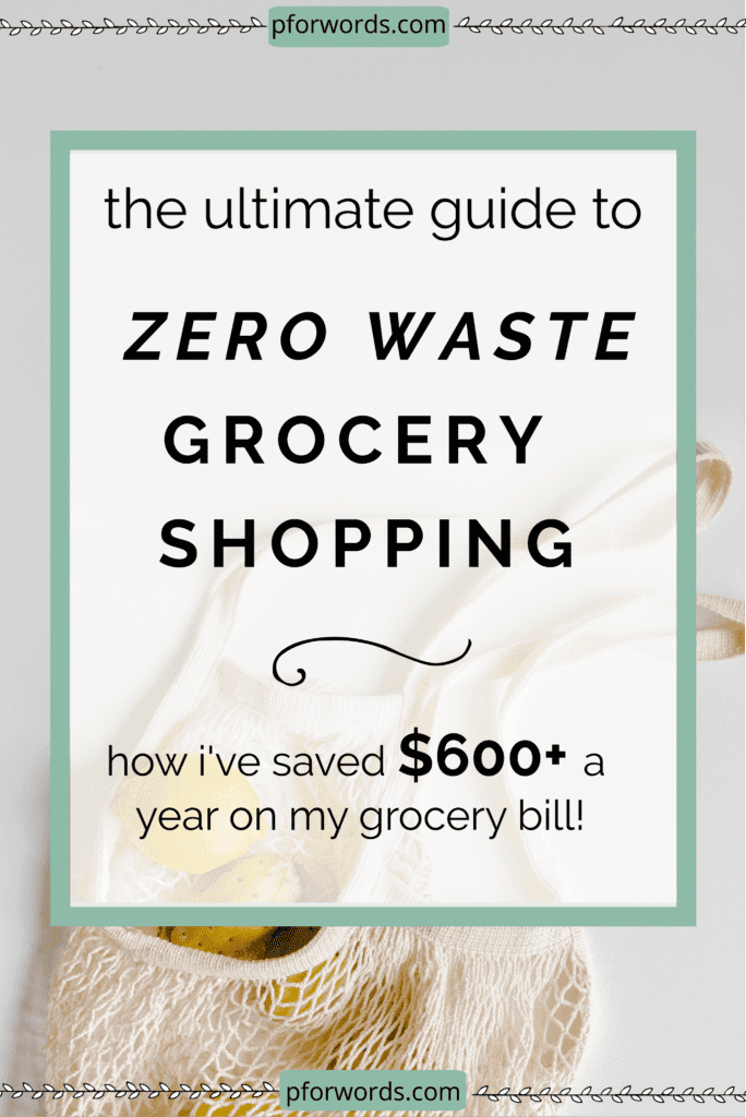 This is a great list to check out to see how to grocery shop the zero waste way and also save a ton of money and time!!!