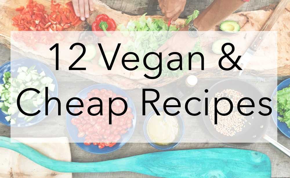 12 Zero Waste, Easy, & Vegan Recipes for Meal Prep