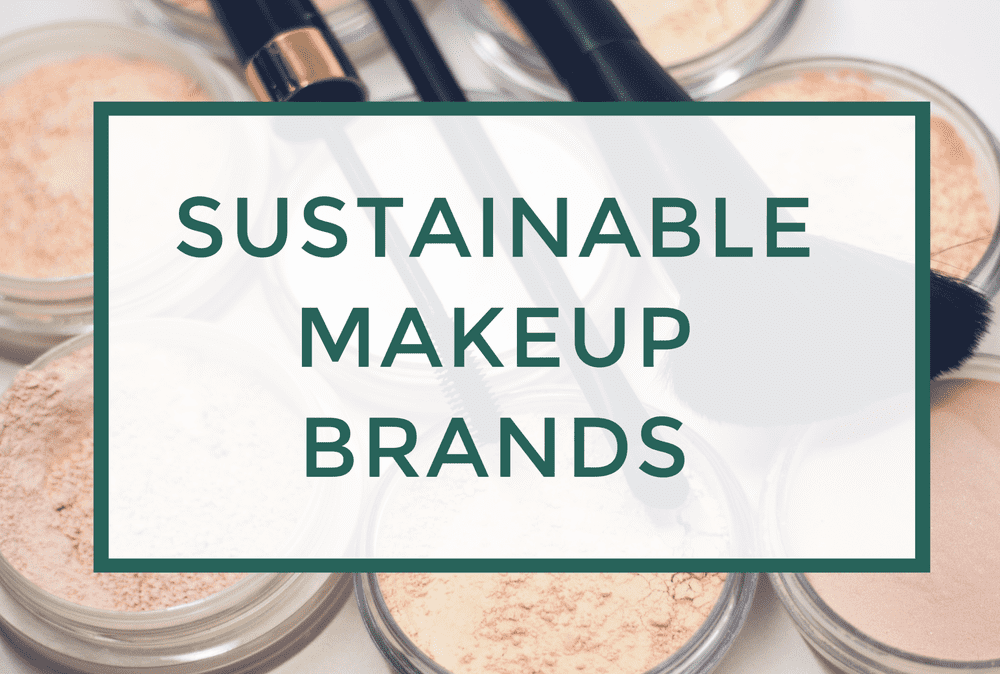 Affordable Clean & Sustainable Makeup Brands